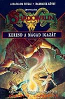 Keresd a magad igaz�t