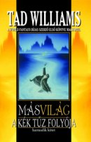 M�sVil�g - A K�k T�z foly�ja I.