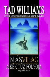 MásVilág - A Kék Tűz folyója II.