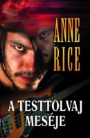 A testtolvaj mes�je