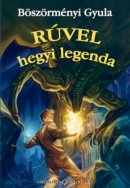 Rúvel hegyi legenda (Álomfogó sorozat)