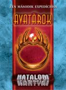 HKK - Zén 2. expedíciója: Avatárok