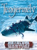 Hatalom K�rty�i - Tengerm�ly