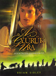 A gyűrűk ura - Hivatalos filmkönyv