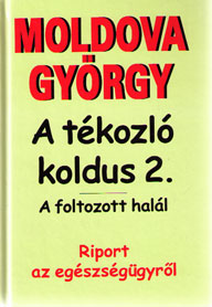 A tékozló koldus 2.