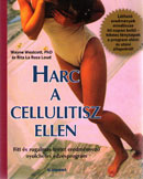 Harc a cellulitisz ellen