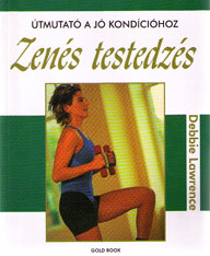 Zenés testedzés