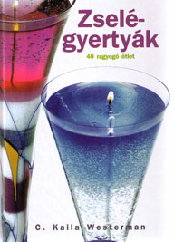 Zselégyertyák