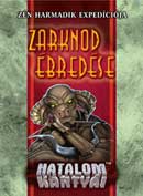 HKK - Z�n 3. exped�ci�ja: Zarknod �bred�se
