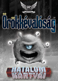 Hatalom Kártyái - Örökkévalóság