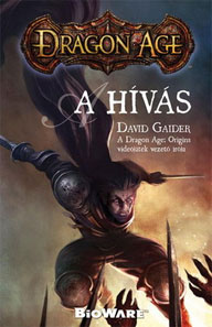 Dragon Age II - A Hívás